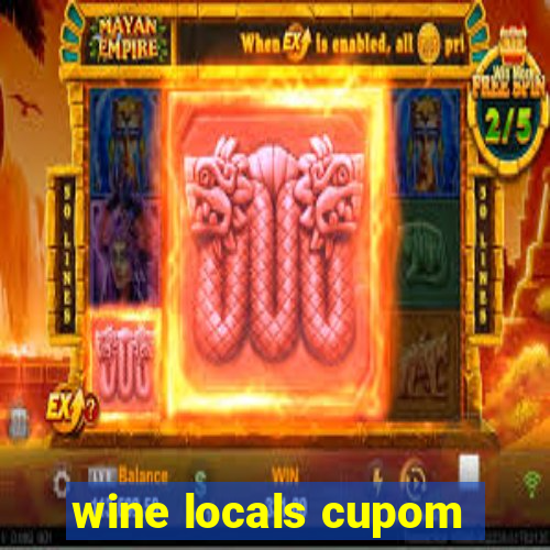 wine locals cupom